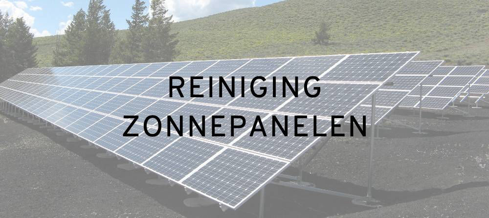 Reiniging zonnepanelen